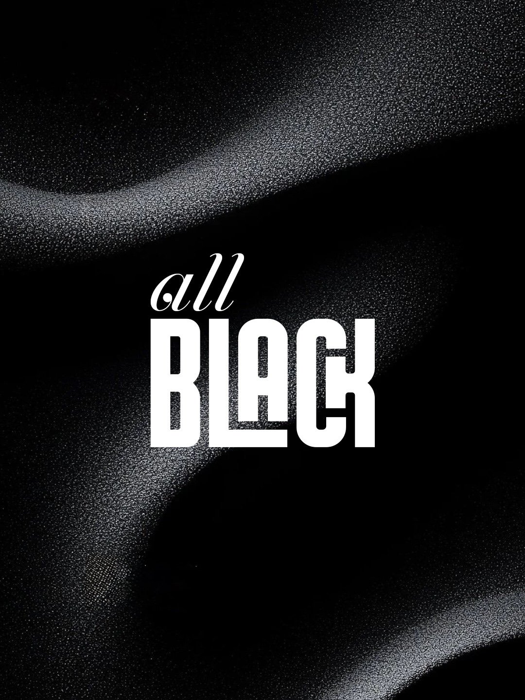 Arte da primeira edição: all BLACK sobre tecido preto com grão